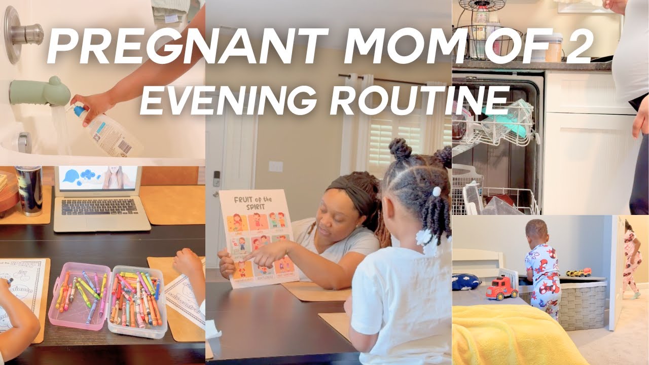 my evening routine as a stay at home mom of 2!