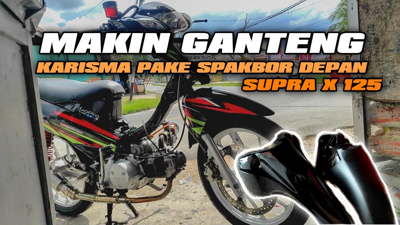 PASANG SPAKBOR DEPAN SUPRA X 125 BATMAN DI HONDA KARISMA