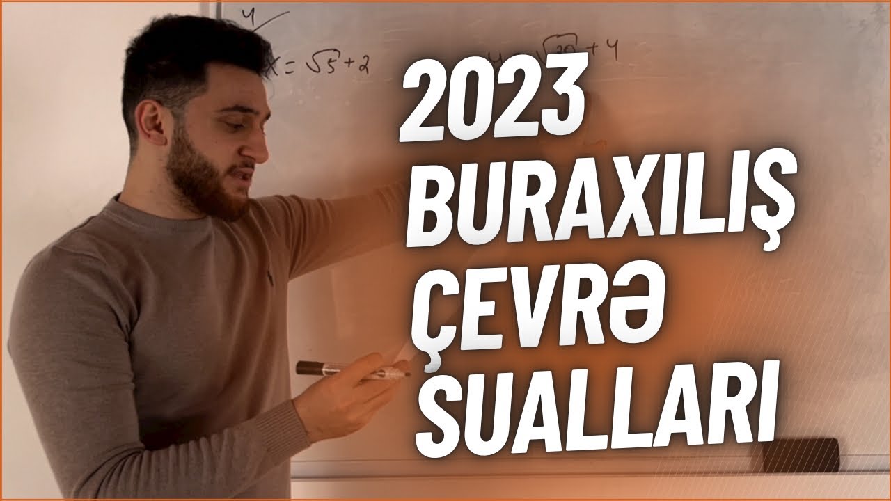 Çevrə - 2023 buraxılışa düşə biləcək suallar