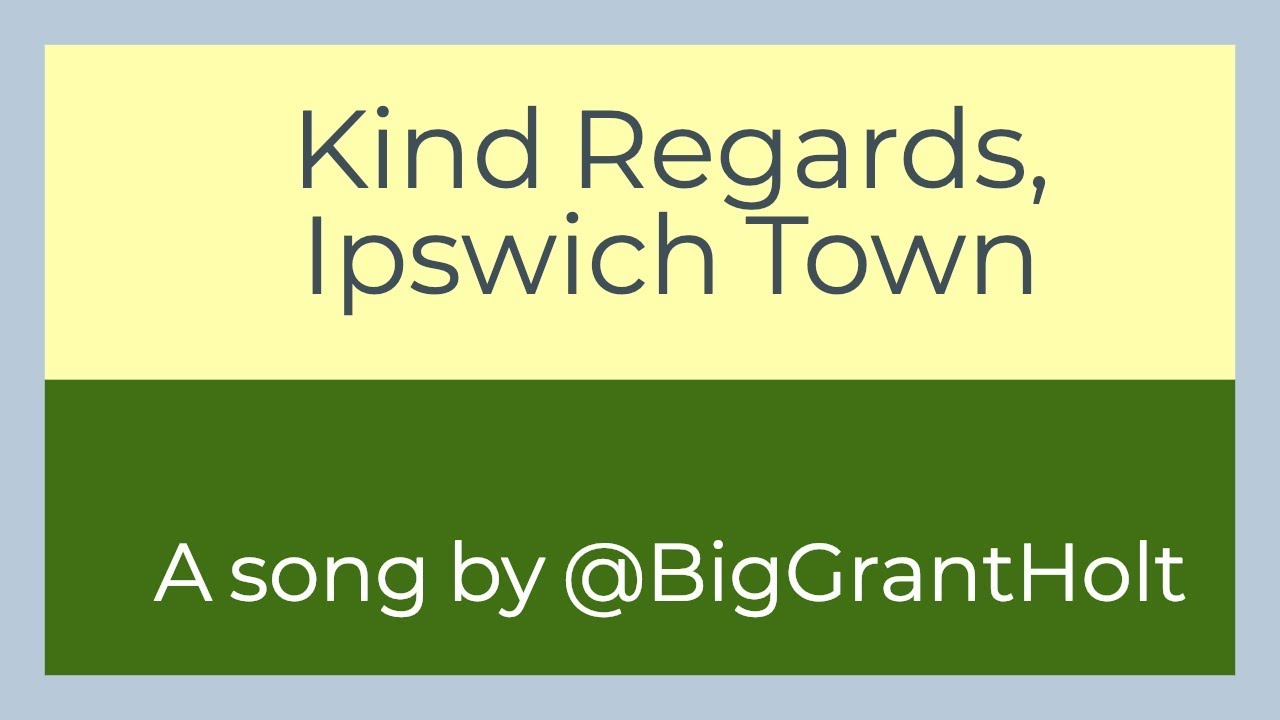 Kind Regards, Ipswich Town