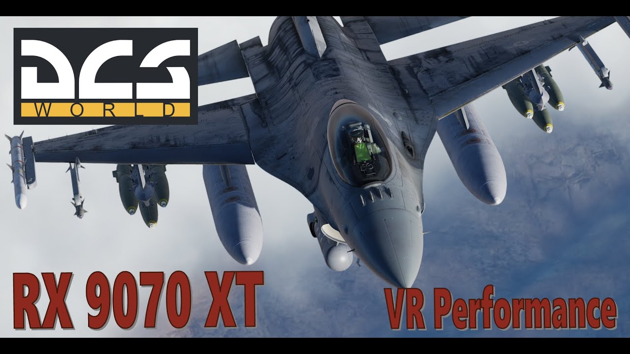 DCS VR | RX 9070 XT | Quest 3 | Performance Single Player