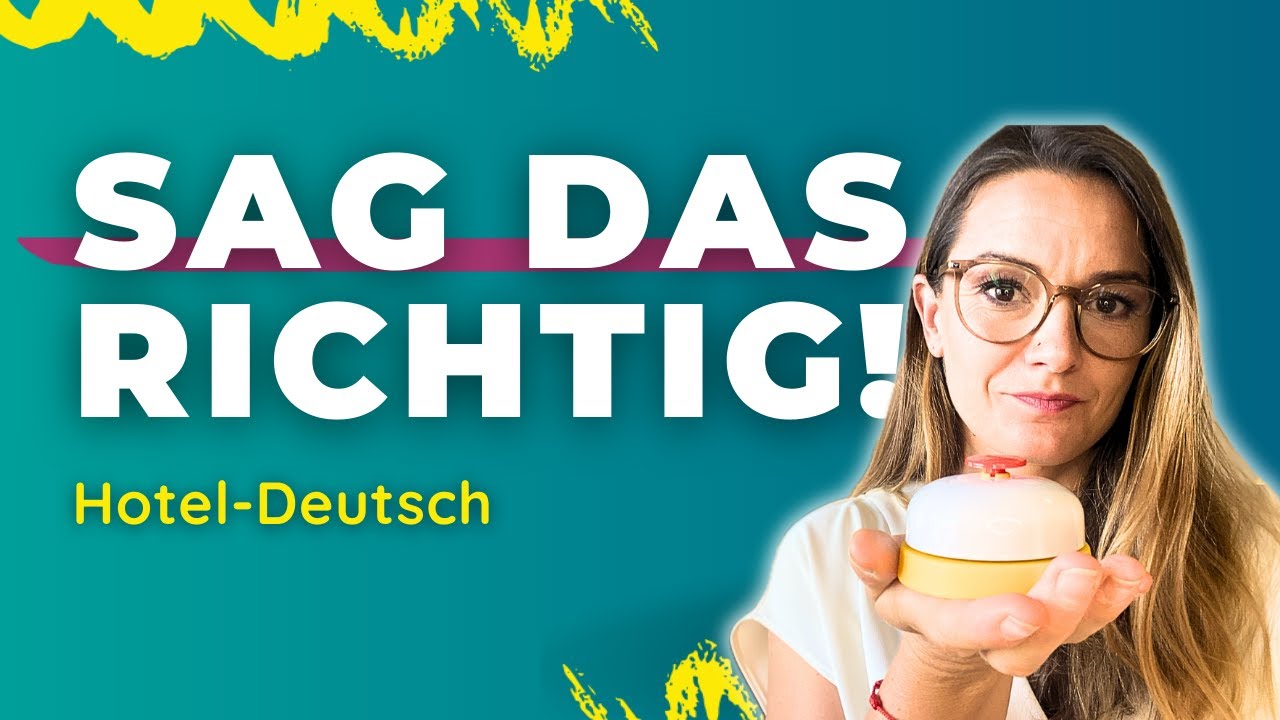 Deutsch für Hotel: 8 Sätze für Rezeption, Late Check-out & No-Show
