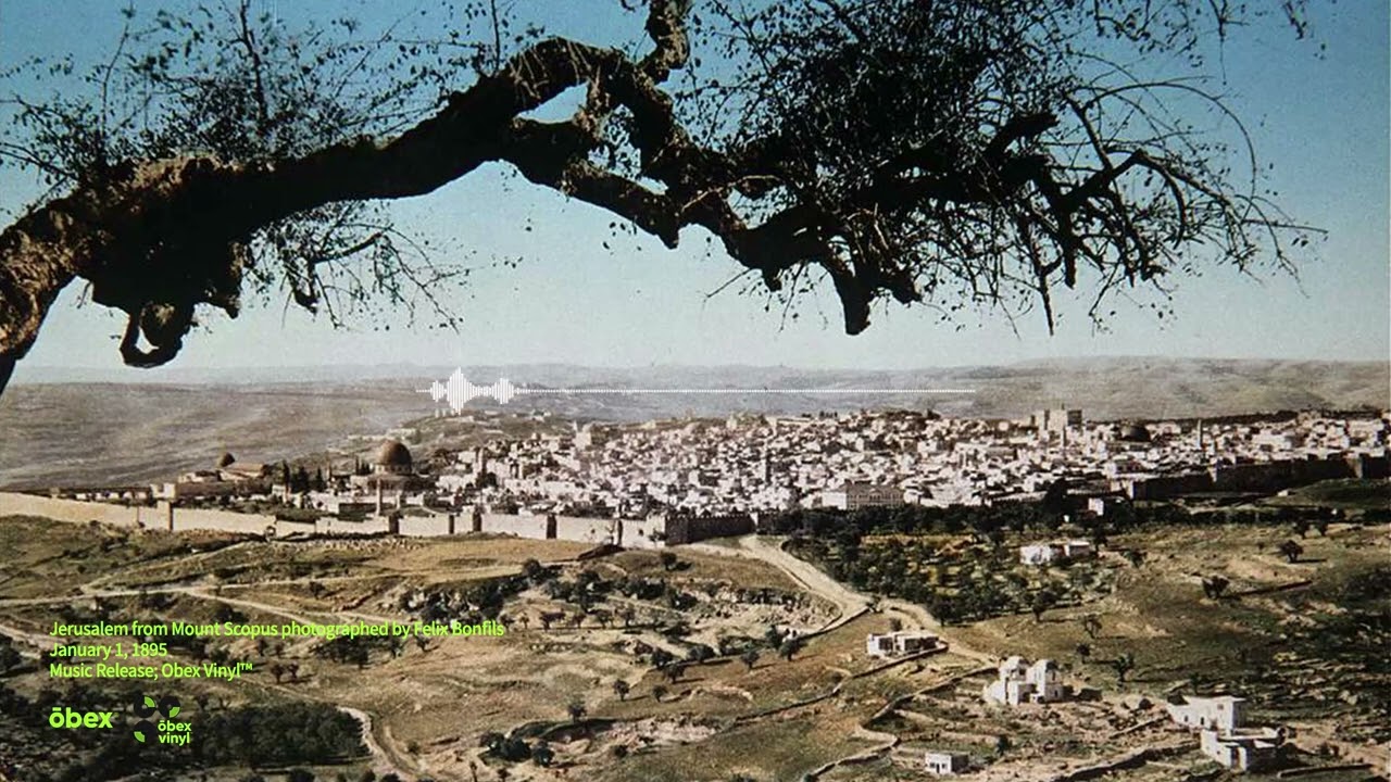 Obex Playlist | Hymns; Eden Symphony Orchestra - Jerusalem from Mount Scopus
