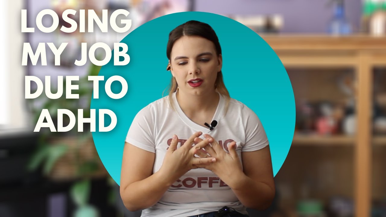 My ADHD diagnosis & losing my job due to ADHD (storytime)