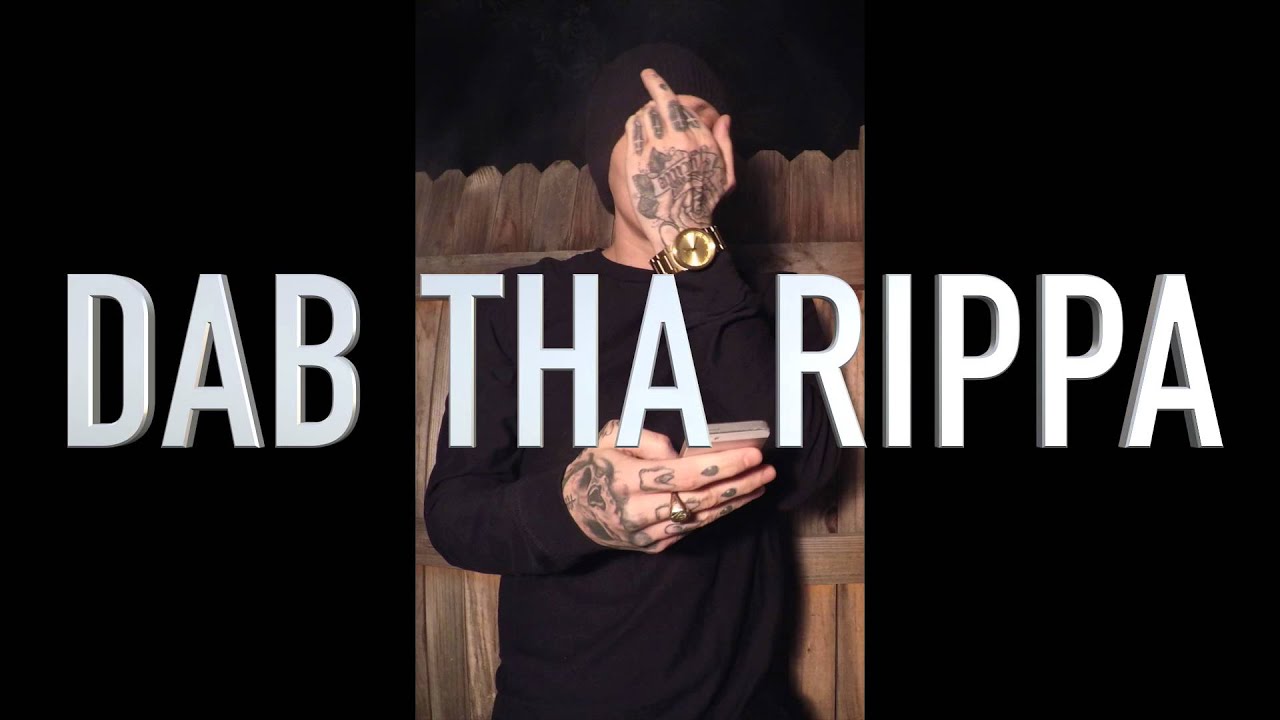 DAB THA RIPPA - 