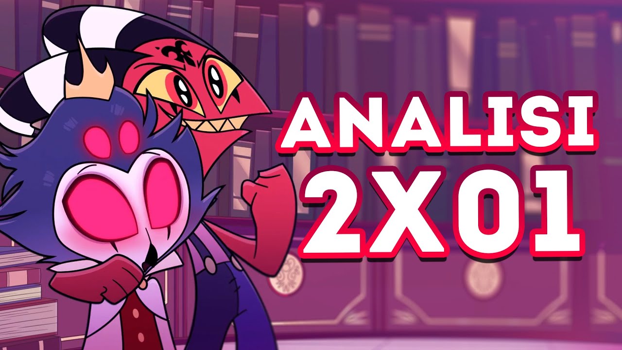 HELLUVA BOSS ITA S2 THE CIRCUS - ANALISI EPISODIO 1