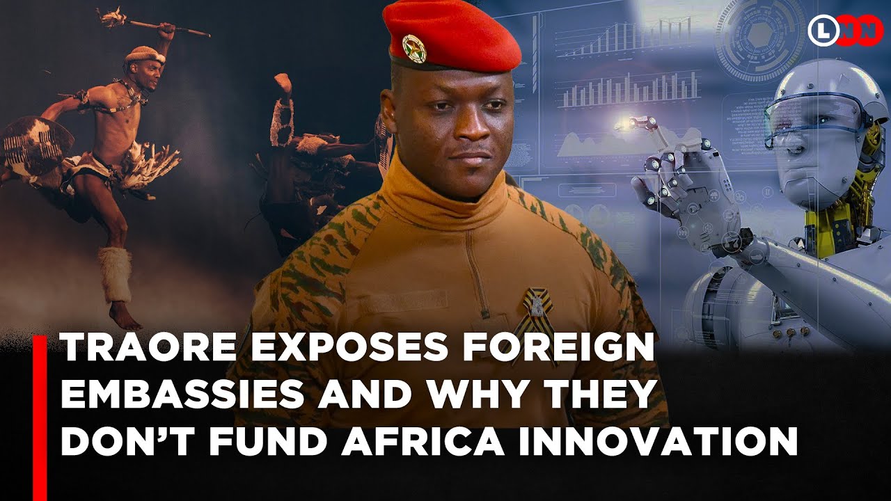 Ibrahim Traor&eacute; Just Exposed the Real Reason Foreign Embassies Avoid Funding African Research | LNN