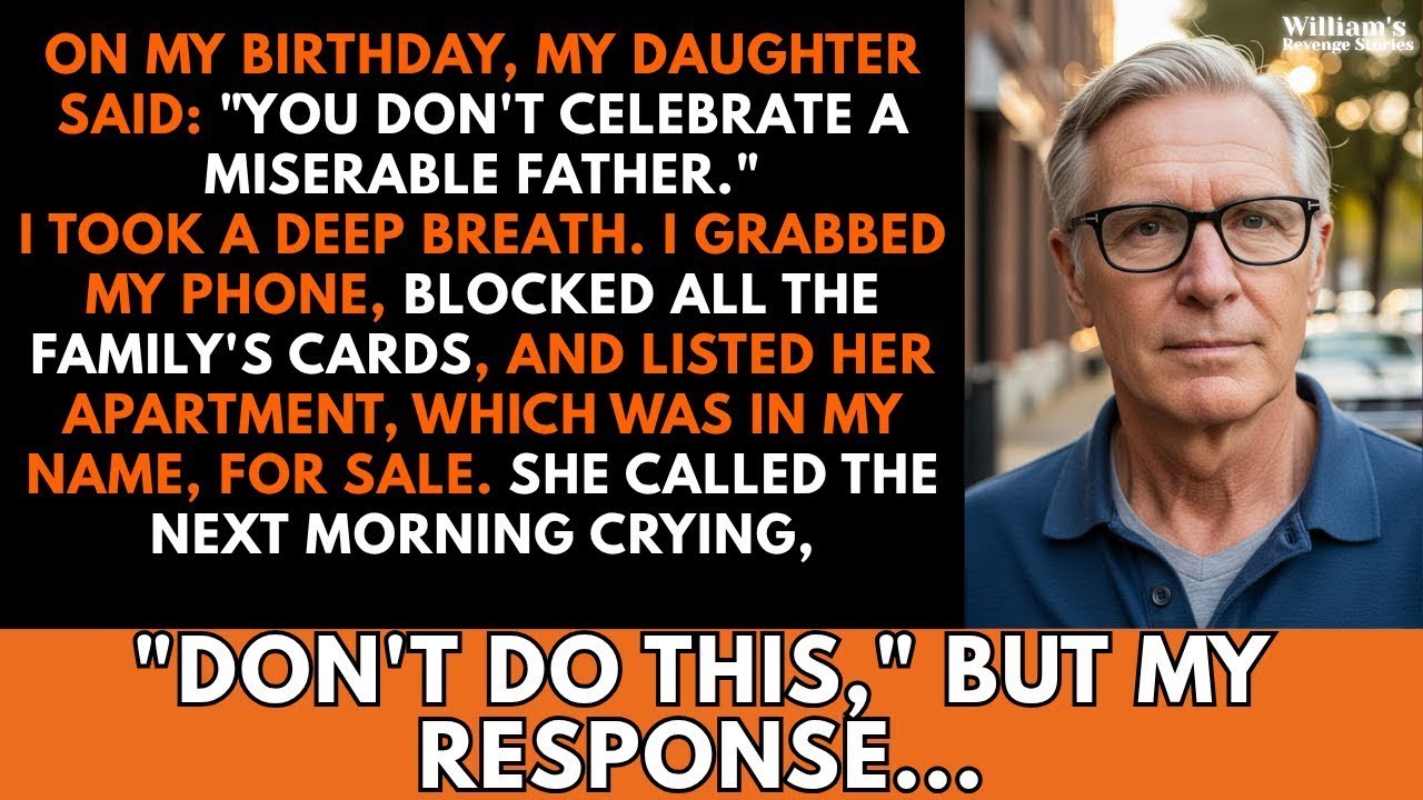My Daughter Called Me A 'Miserable Father' On My Birthday. So I Grabbed My Phone...