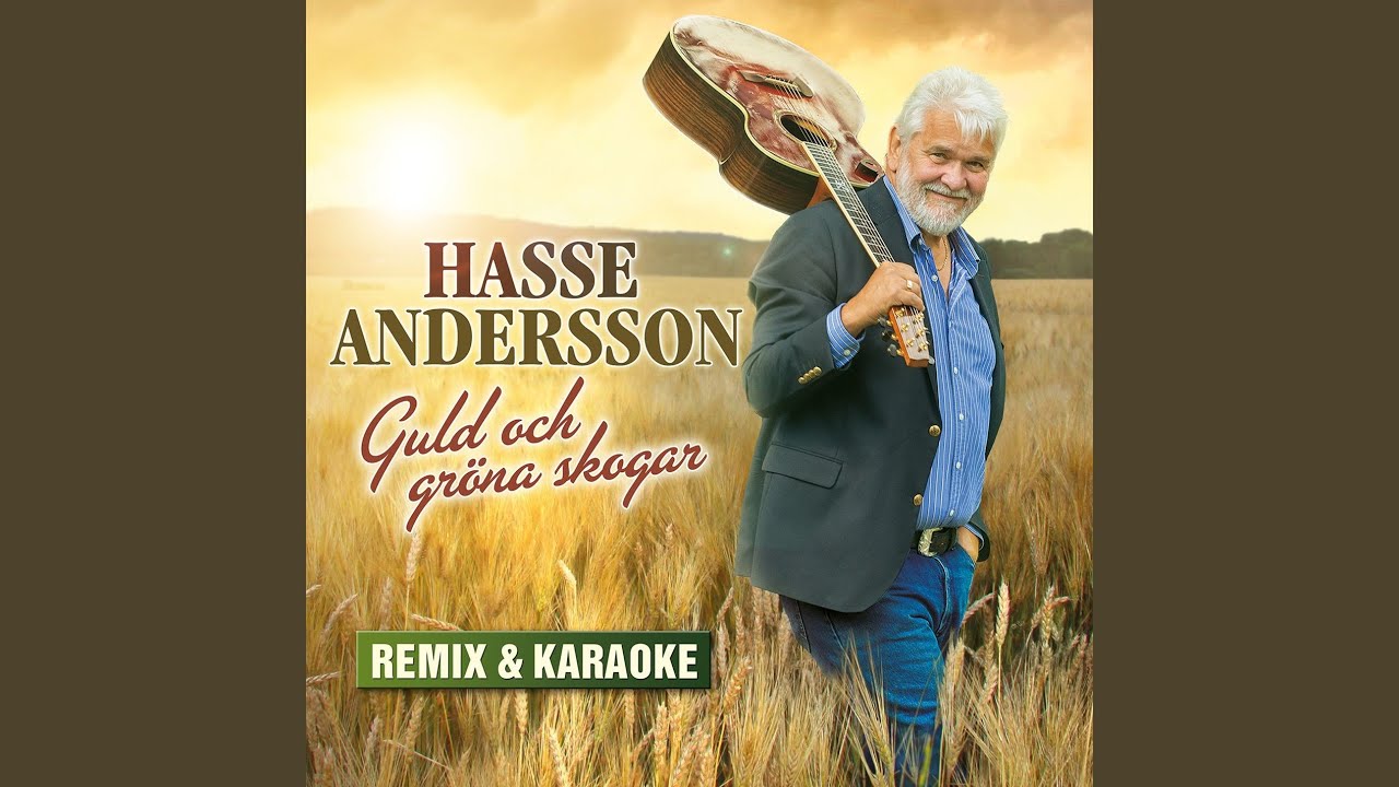 Guld och gröna skogar (Remix)