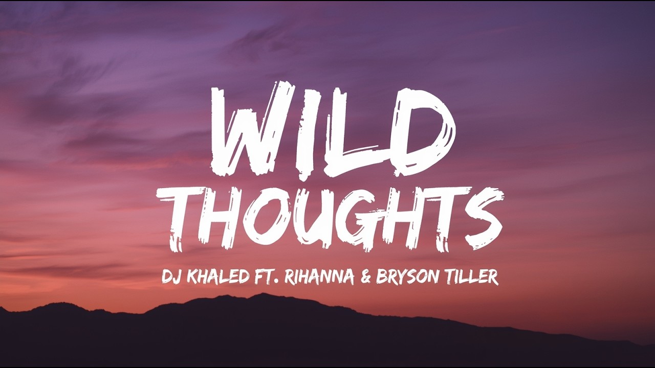 DJ Khaled - Wild Thoughts (Nightcore AMV) 🔥 Rihanna Vibes | Viral TikTok Hit | USA Trending Lyrics