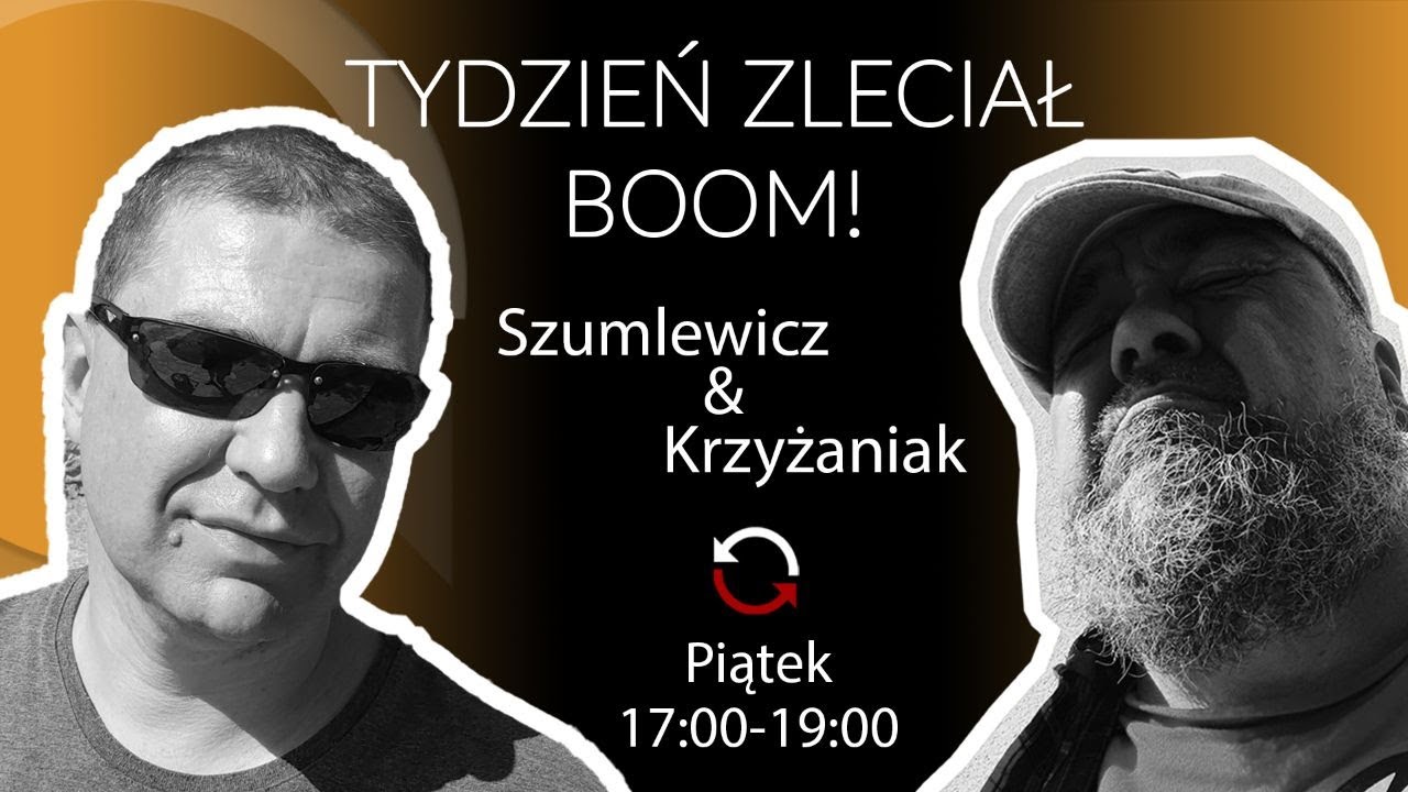 Tydzień Zleciał Boom! - Piotr Szumlewicz i Wojtko Krzyżaniak