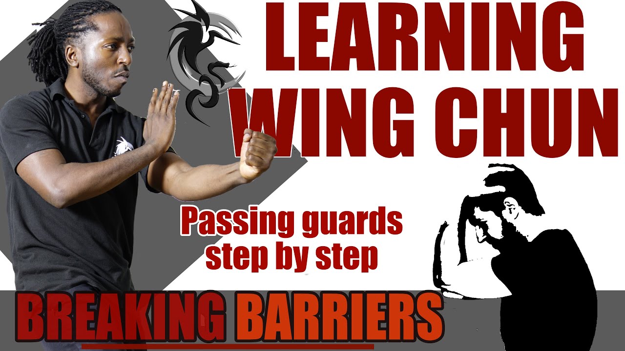 Learning Wing Chun: BREAKING BARRIERS