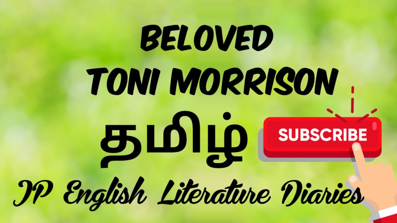 Beloved by Toni Morrison Summary in Tamil