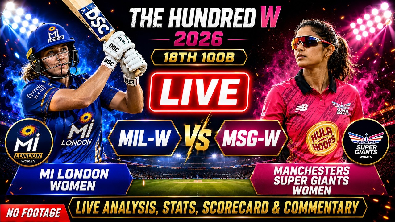 MI London Women vs Manchester Originals Women Live Score & Commentary | Match 18 | The Hundred Wo...