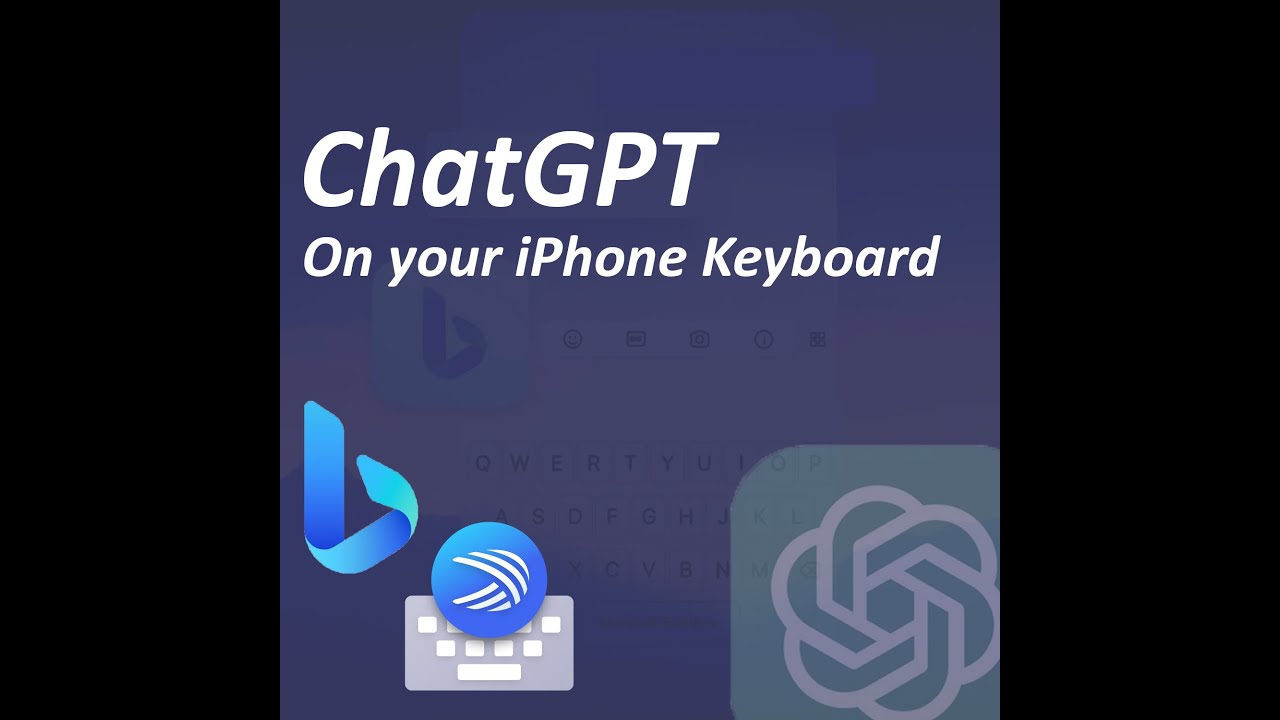 How to use Chatgpt on your iPhone keyboard ?