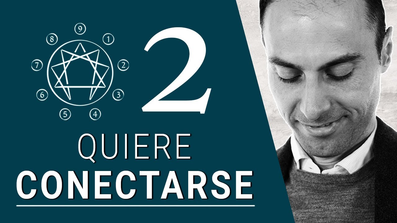ENEATIPO 2 | El que busca CONECTAR 🫶 27 SUBTIPOS del ENEAGRAMA