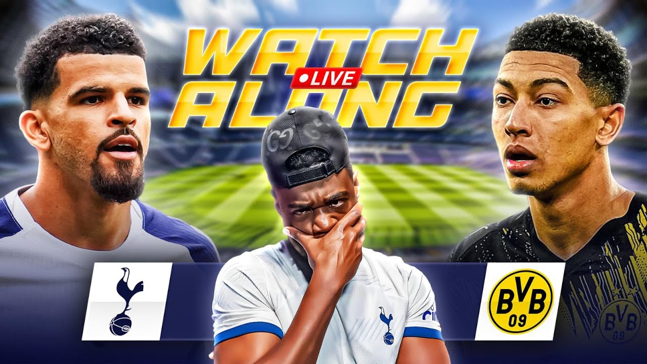 Tottenham vs Borussia Dortmund LIVE | CHAMPIONS LEAGUE WATCHALONG EXPRESSIONS