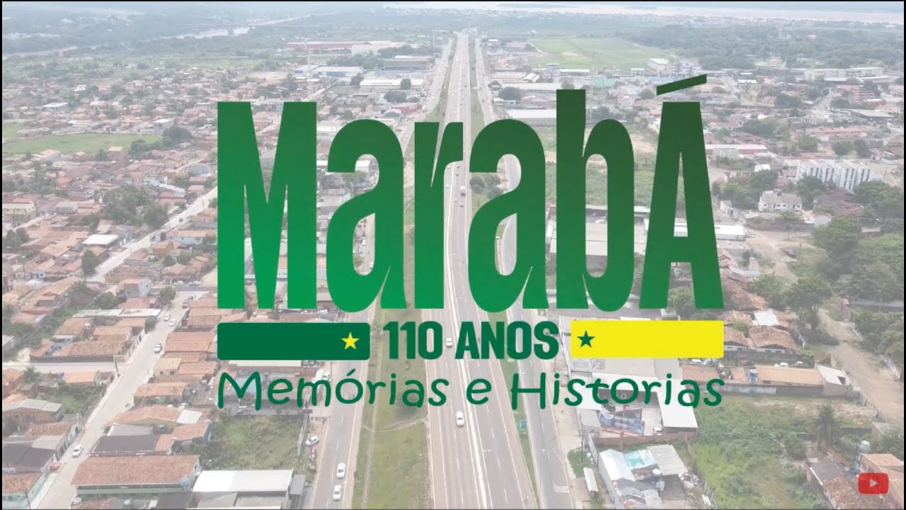 DOCUMENTÁRIO: MARABÁ 110 ANOS - HISTÓRIAS E MEMÓRIAS