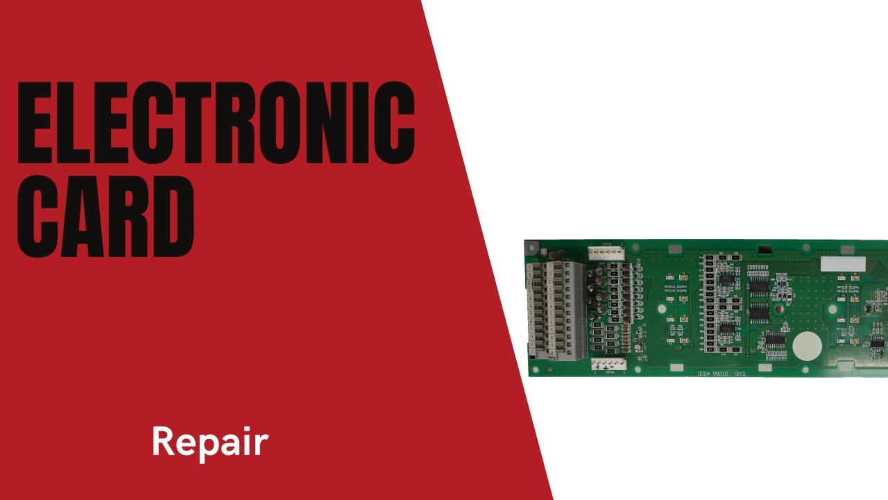 Electronic Card (1) Repair