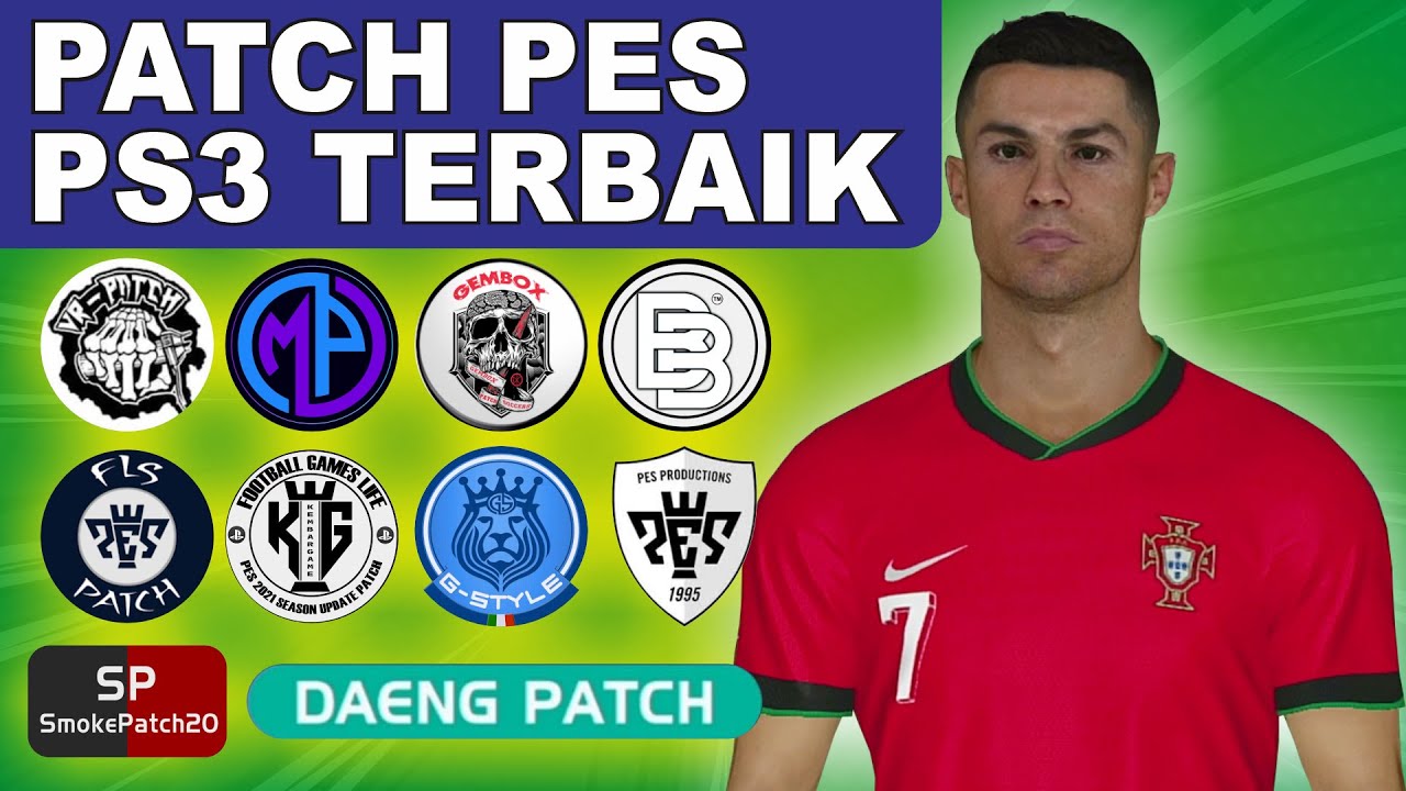 3 Merk Patch PES PS3 TERBAIK Versi Saya‼️