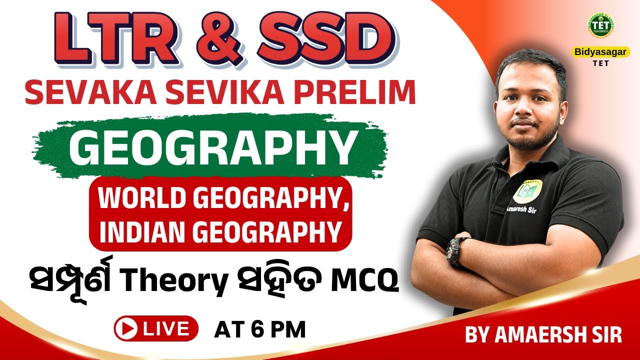 LTR & SSD SEVAK SEVIKA PRELIM PREPARATION // GEOGRAPHY CLASS #bidyasagarclasses_tet #ltr #ssdexam