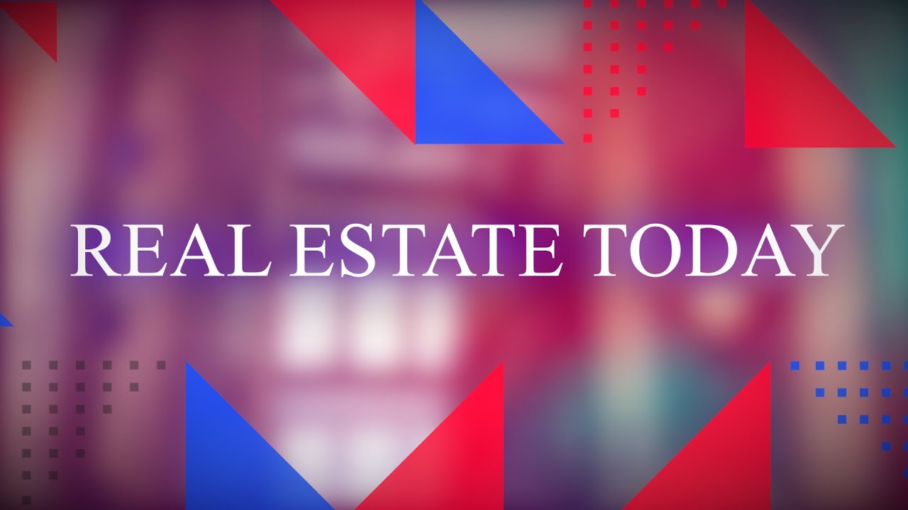 Real Estate Today: Home Financing