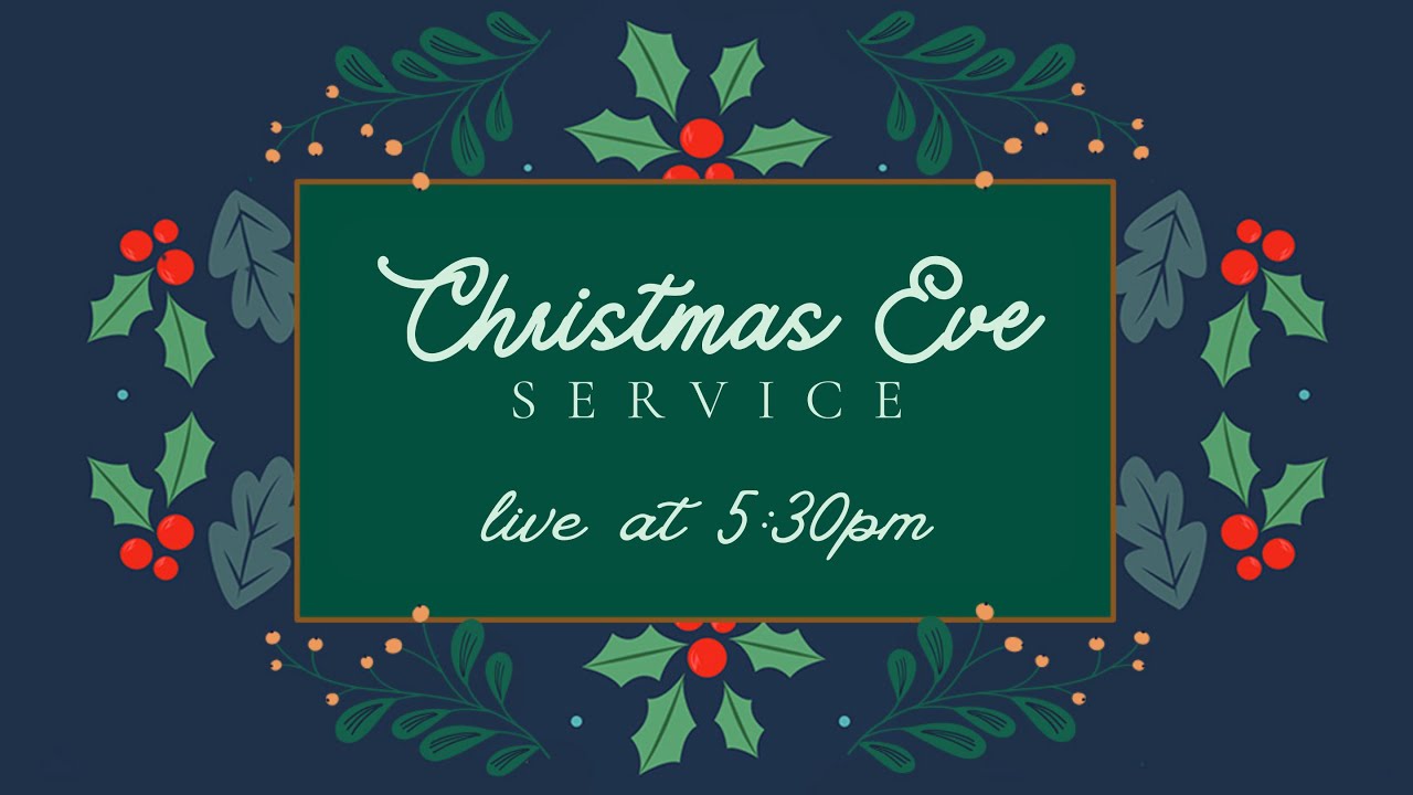 Christmas Eve Candlelight Service