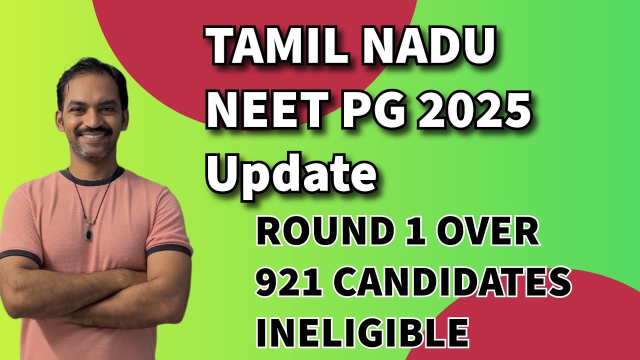 Tamil Nadu NEET PG 2025: 2,355 candidates allotted MD, MS seats