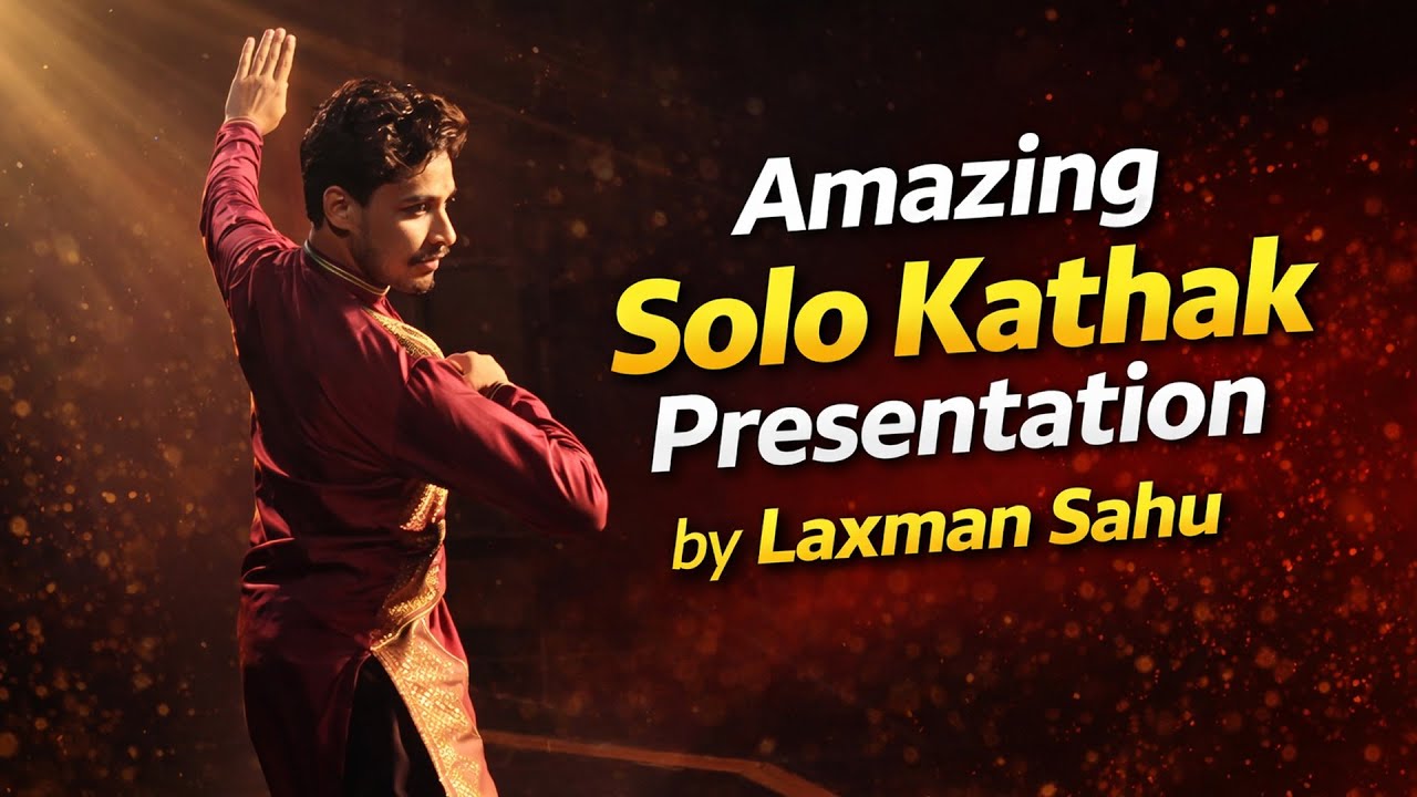 Amazing Solo Kathak Presentation by Laxman Sahu | Dikshant Samaroh 2025 | Kathak Unplugged #viral