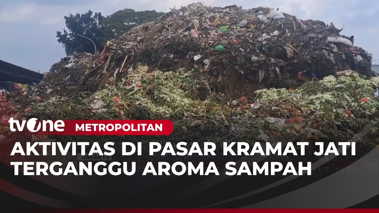 Sampah Menggunung di Pasar Induk Kramat Jati | Metropolitan