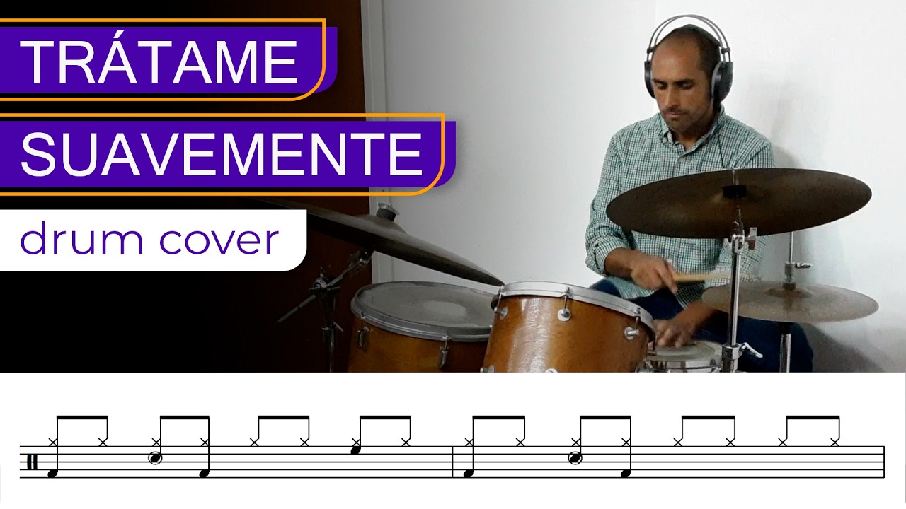 TRÁTAME SUAVEMENTE - Drum Cover + Transcripción para Batería // Soda Stereo