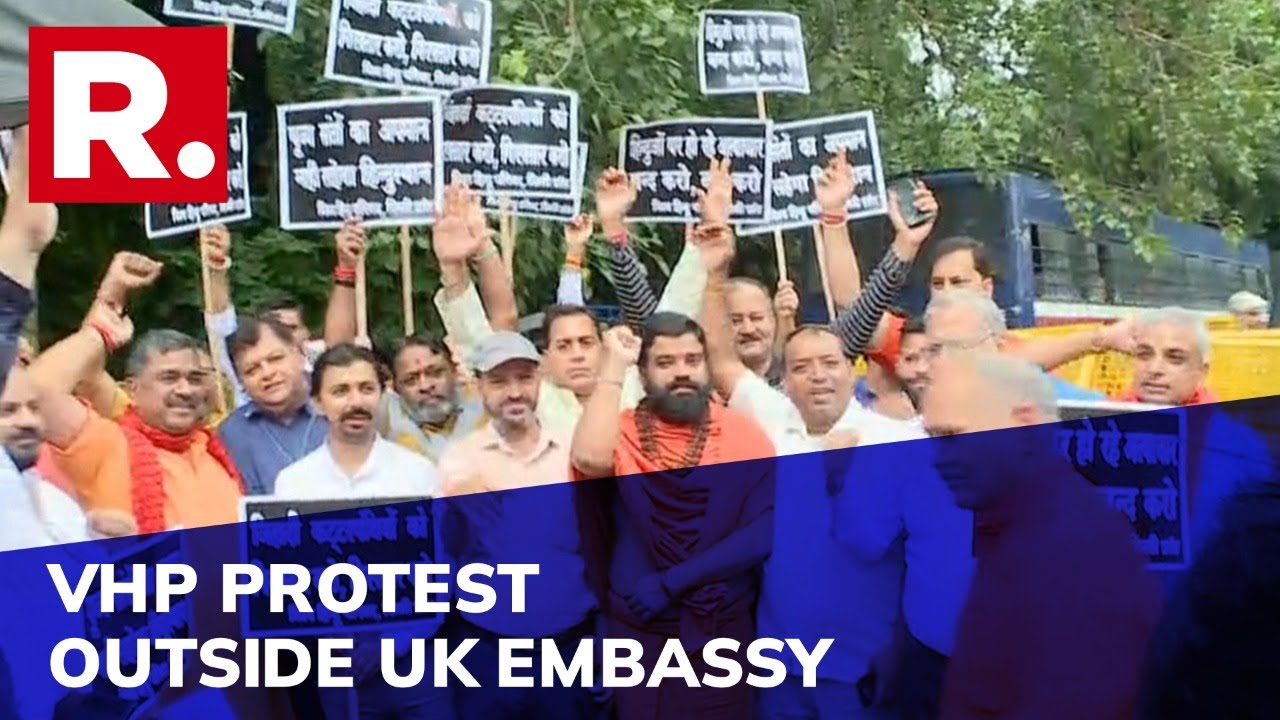 VHP Activists Stage Protests Outside UK Embassy Over Attacks On Indians In Leicester & Birmingham