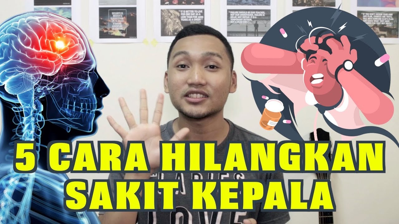 5 Cara Hilangkan Sakit Kepala