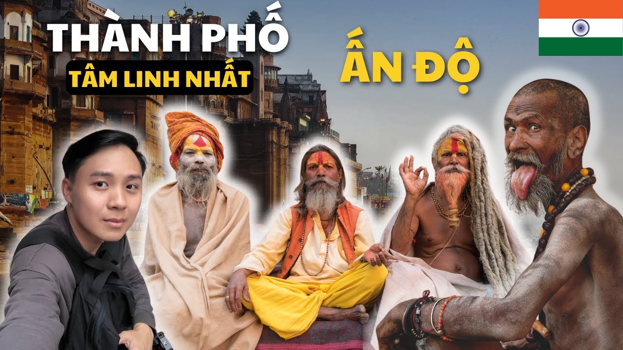 Thành phố tâm linh nhất Ấn Độ