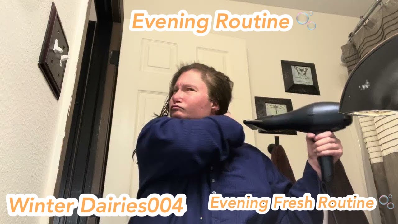 #itskaylablogs #eveningroutine|My Evening Routine 🫧🎀Winter Dairies004|Kayla