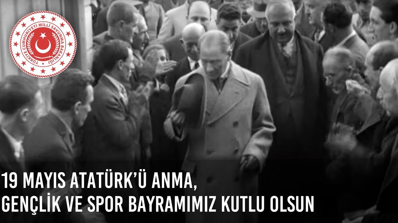 19 Mayıs Atatürk’ü Anma, Gençlik ve Spor Bayramımız Kutlu Olsun