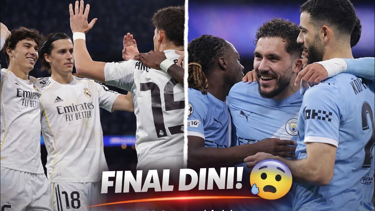 Final Dini?! Madrid Tantang Manchester City 😱🔥