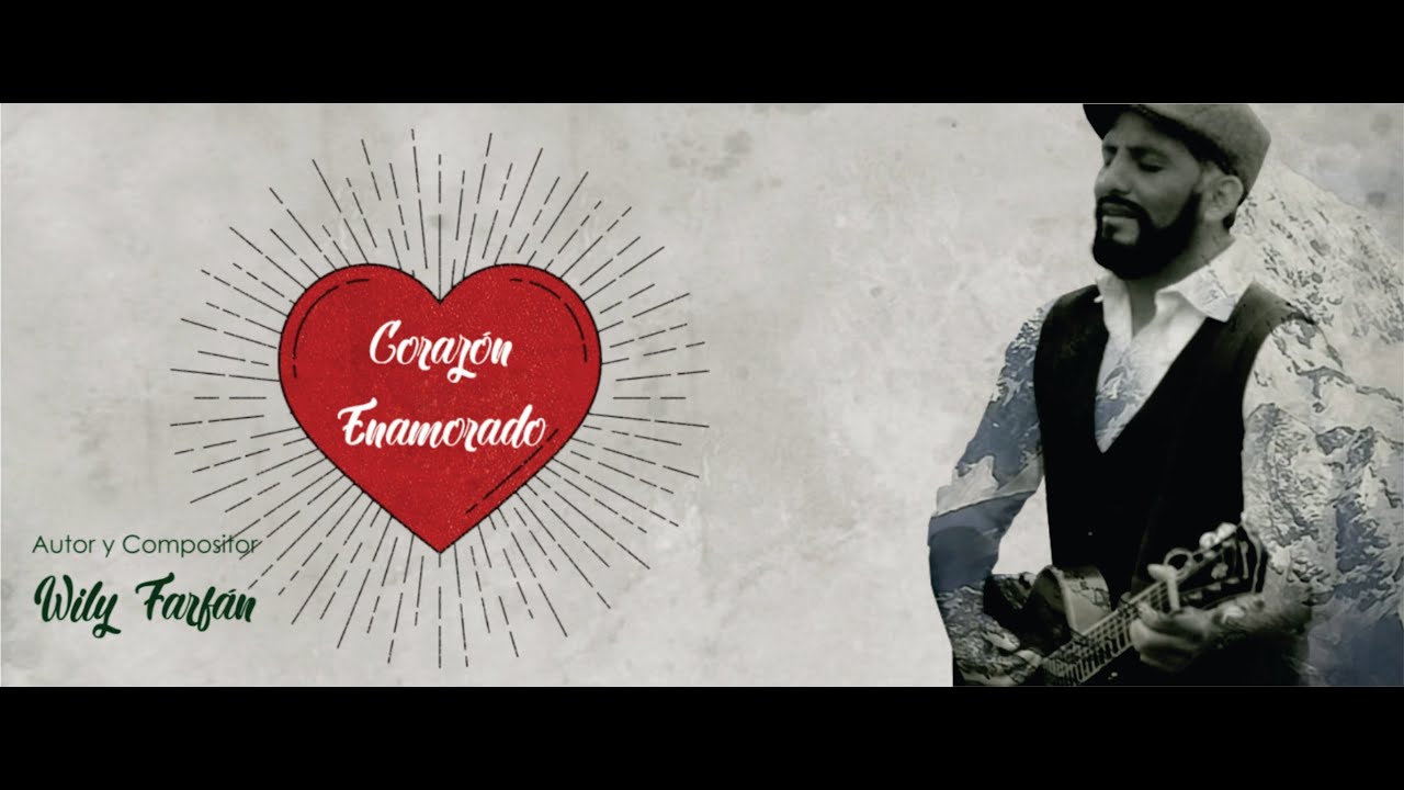 #VideoLyric #CorazónEnamorado #Caporal #WilyFarfán