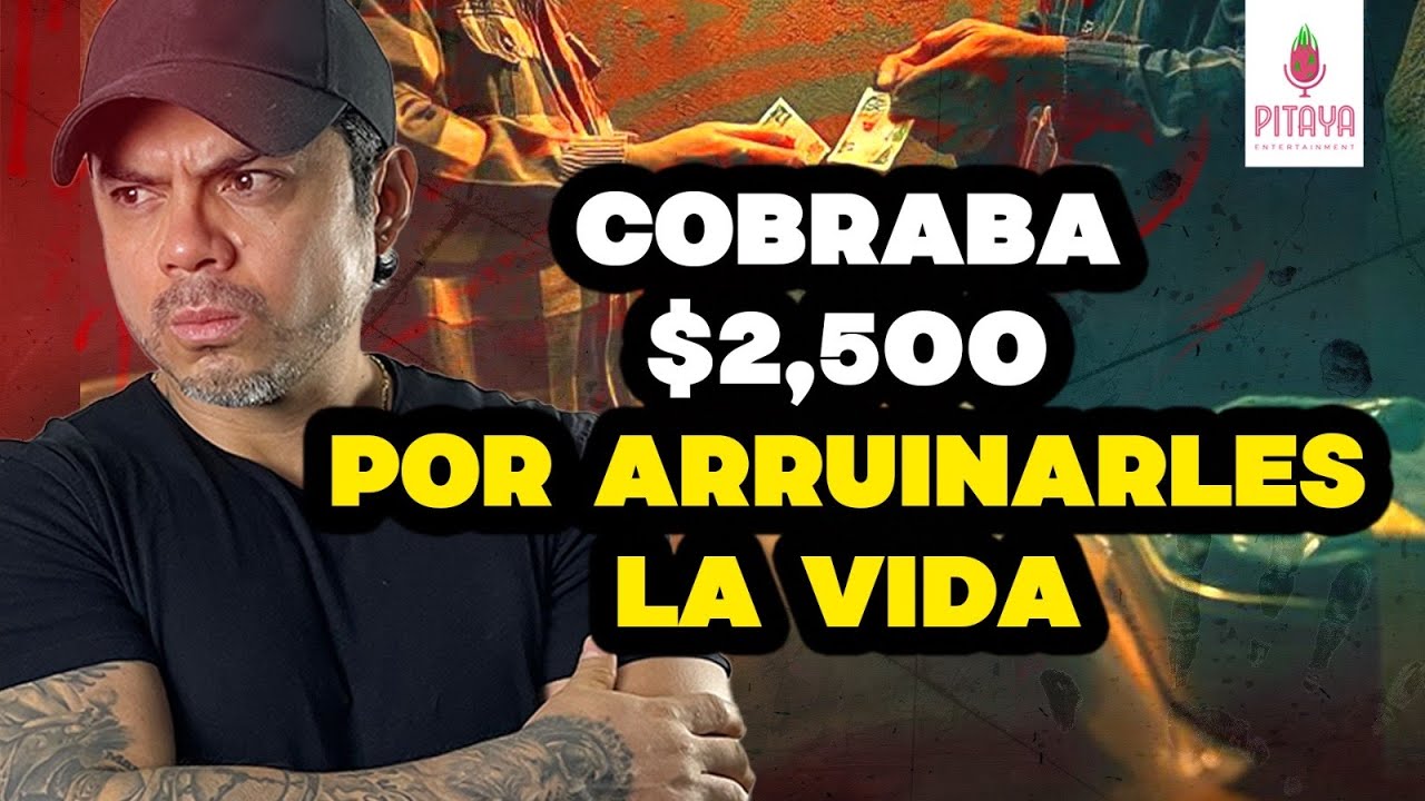 CAPÍTULO 59: SIN LEY - COBRABA $2,500 POR ARRUINARLES LA VIDA