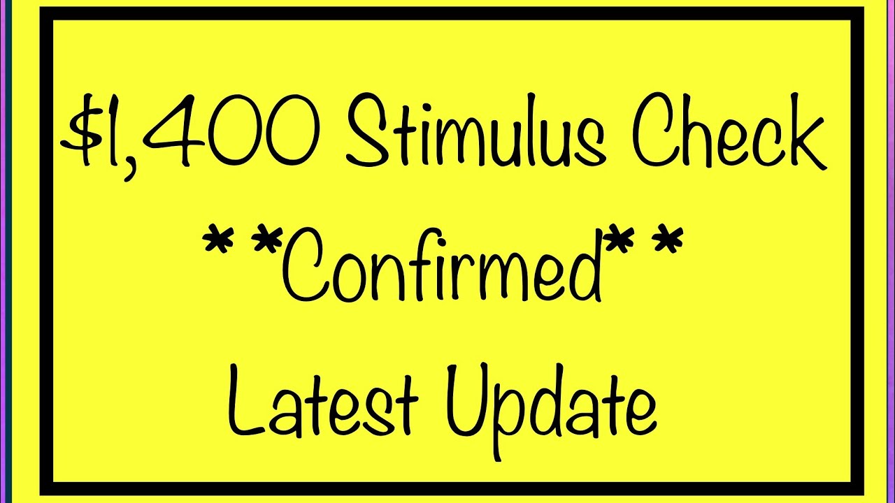 $1,400 Stimulus Check or Mask? House Passed, Senate Voting & Biden Confirmed