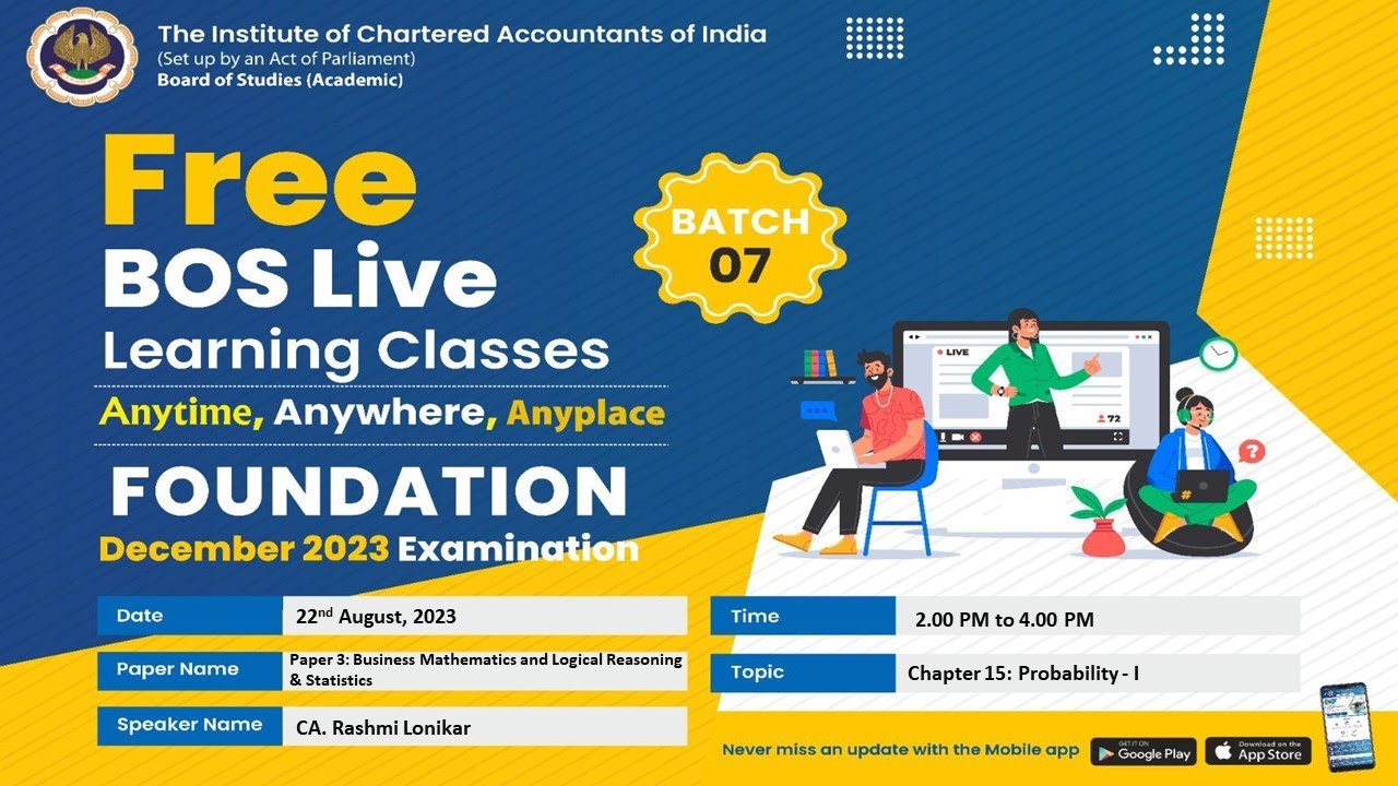 Foundation Paper 3: BM & LRS | Topic: Chapter 15: Probability - I | Session 2 | 22 Aug, 2023