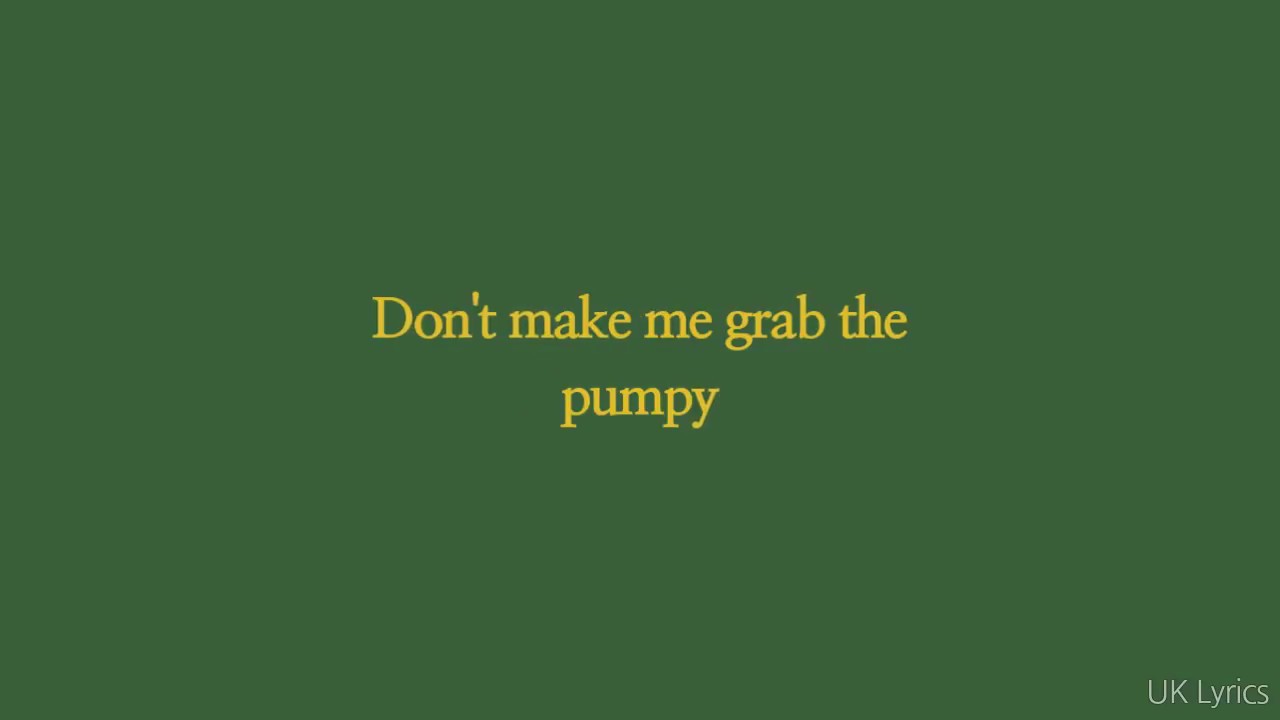 Da Beatfreakz x AJ x Deno x Swarmz x Cadet - Pumpy (Lyrics)