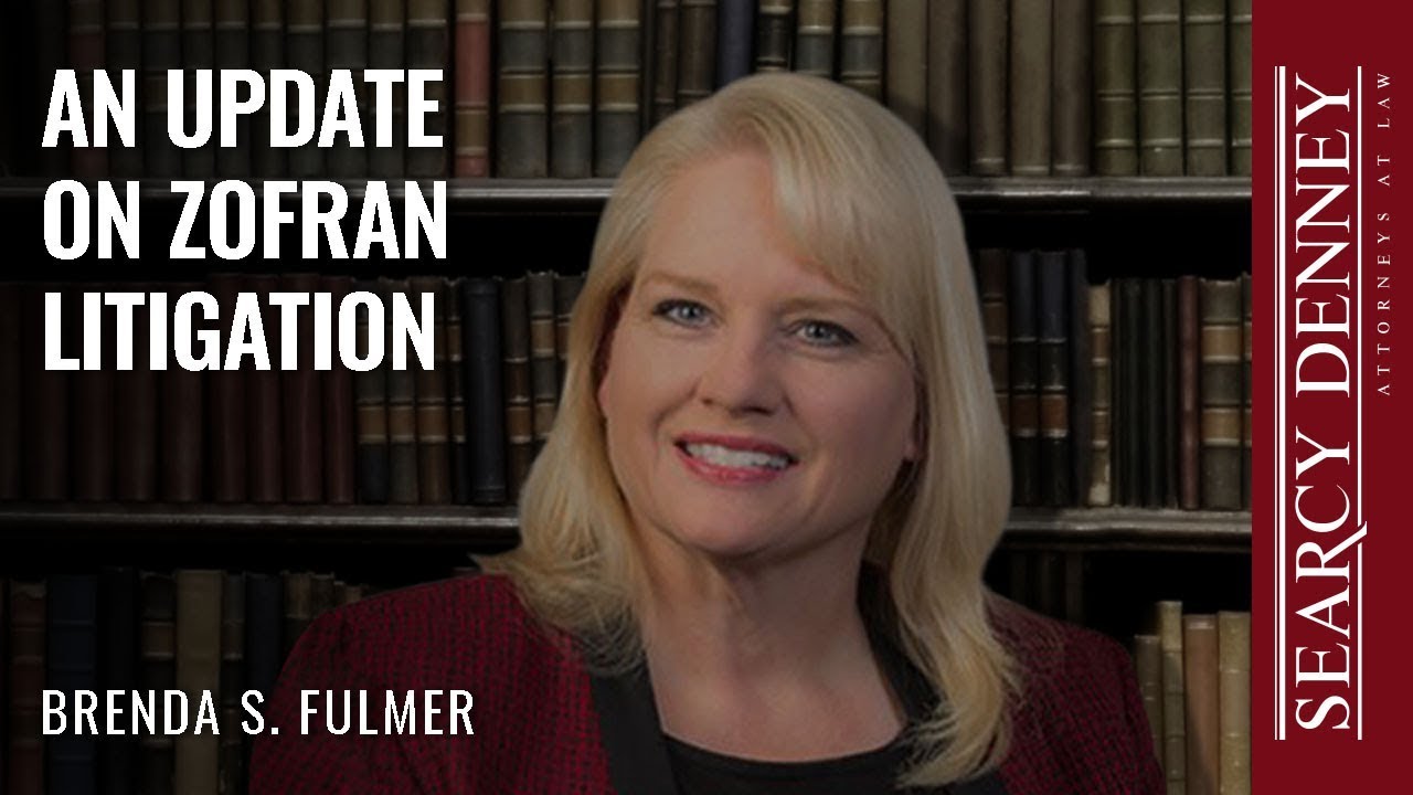 An Update on Zofran Litigation