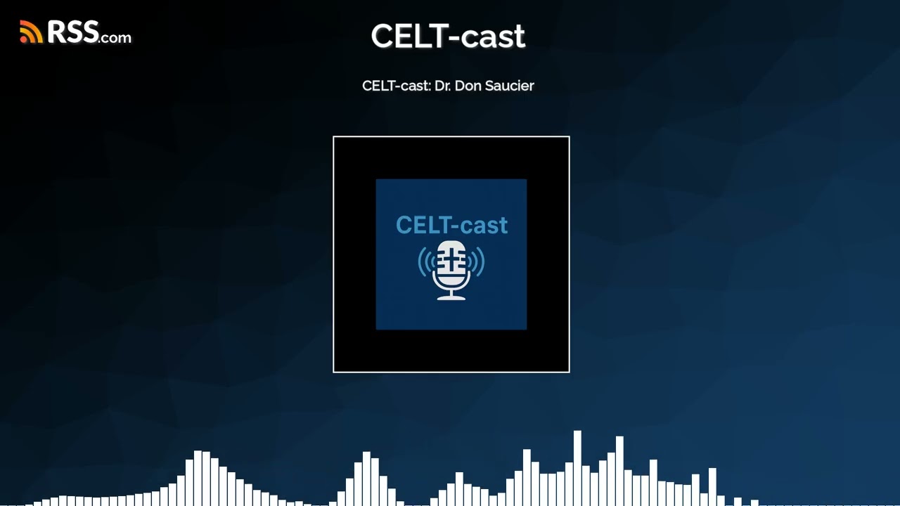 CELT-cast: Dr. Don Saucier