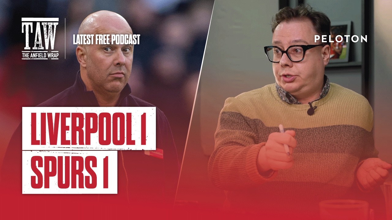 Liverpool 1 Spurs 1 | The Anfield Wrap