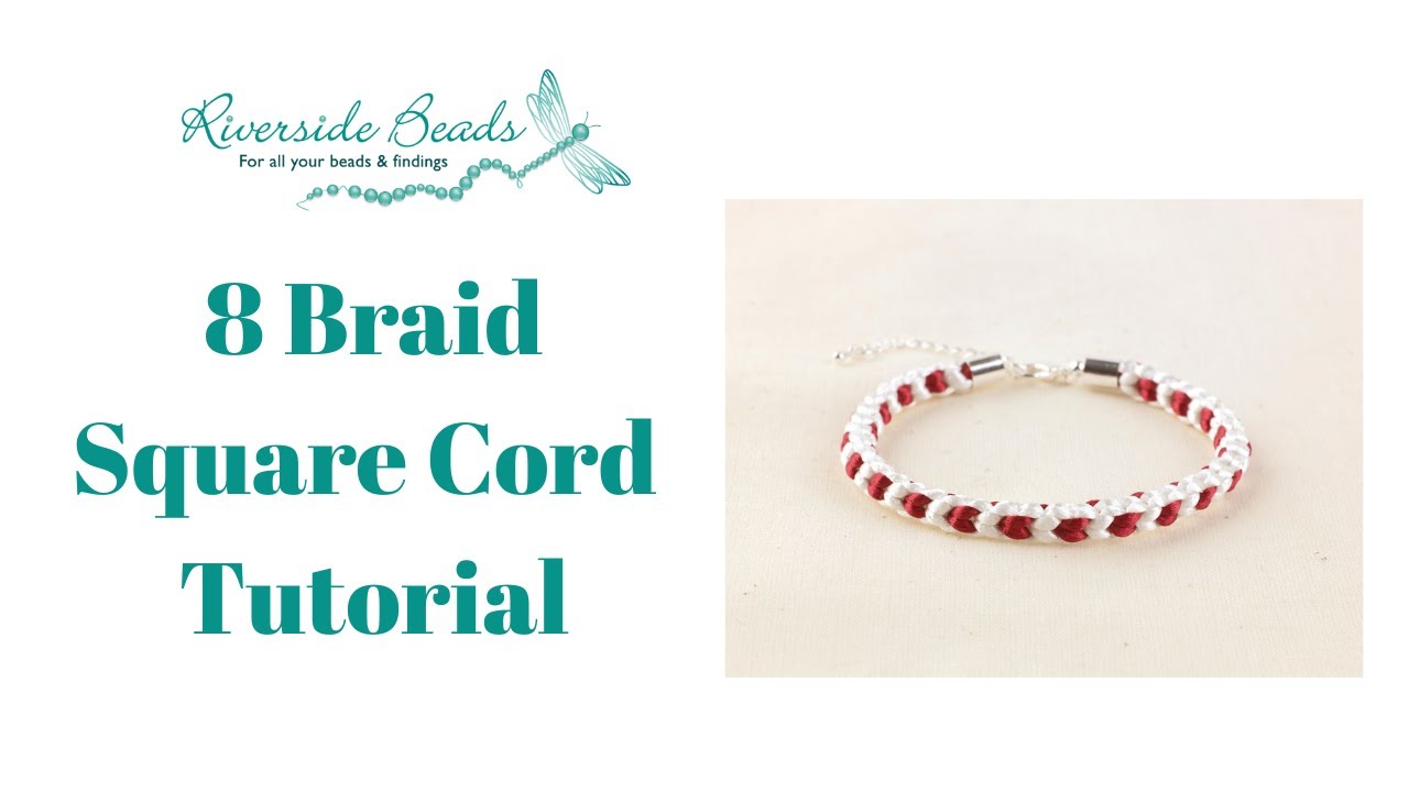 8 Braid Square Cord Tutorial