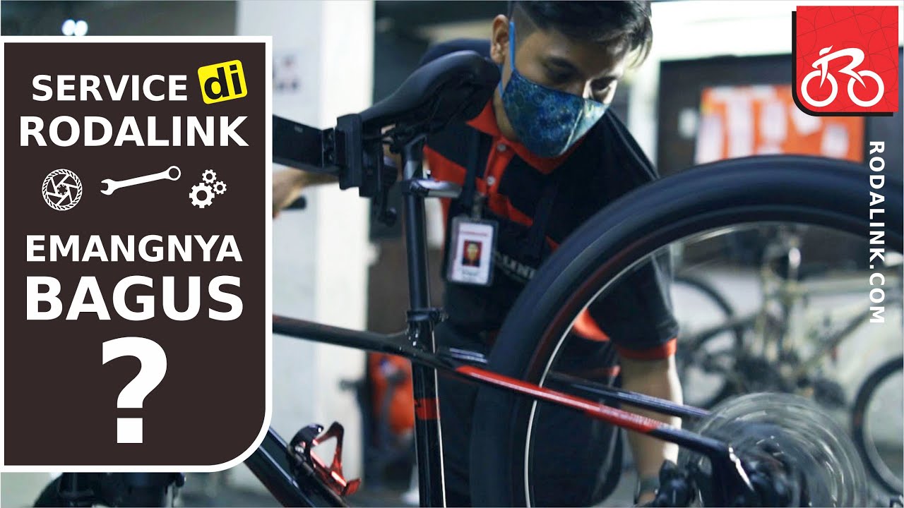 Kenapa sih memilih service sepedamu di Rodalink?