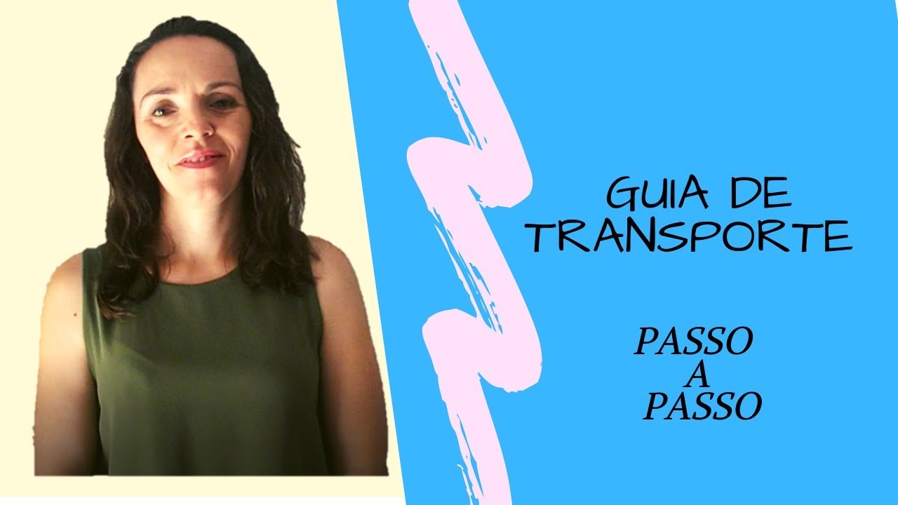 Aprenda a Emitir Guias de Transporte