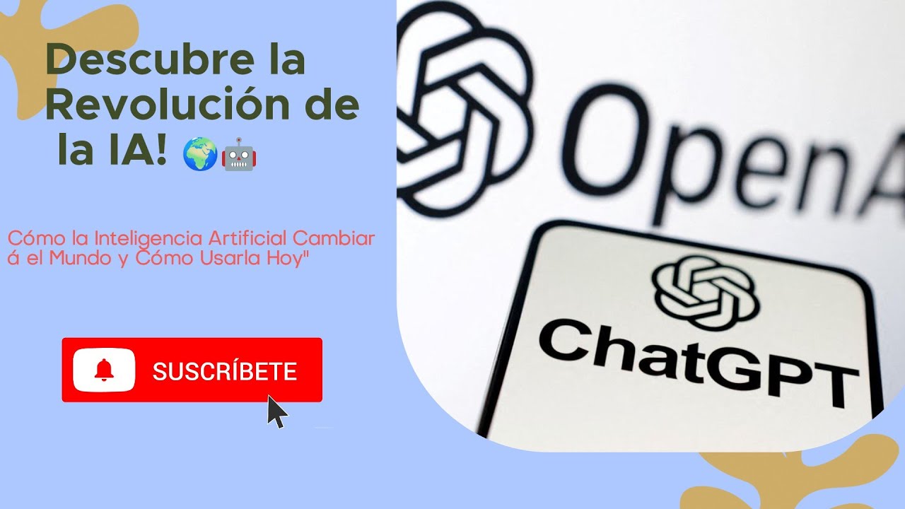 Revolución de la IA e  Introducción a ChatGTP 4o  para principiantes