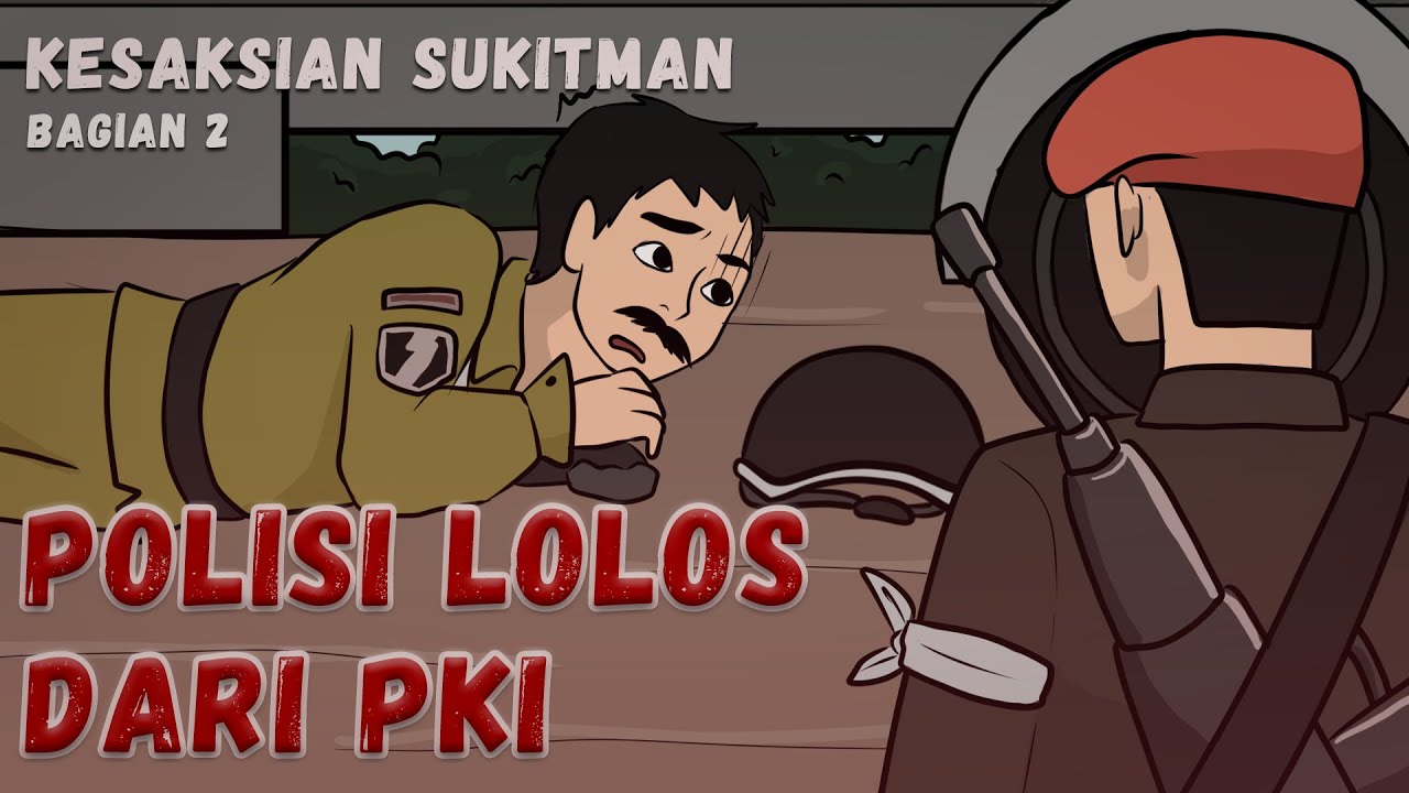 Sejarah Seru ❗️❗️❗️ POLISI LOLOS DARI PKI - HARI KESAKTIAN PANCASILA (G30S-PKI) SEJARAH INDONESIA